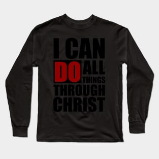 Christian Religious I Can Do All Things Long Sleeve T-Shirt